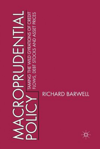 Knjiga Macroprudential Policy Richard Barwell