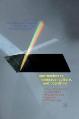 Книга Approaches to Language, Culture, and Cognition M. Yamaguchi