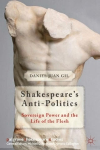 Carte Shakespeare's Anti-Politics D. Gil