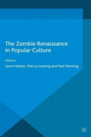 Książka Zombie Renaissance in Popular Culture L. Hubner