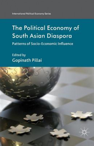 Kniha Political Economy of South Asian Diaspora G. Pillai