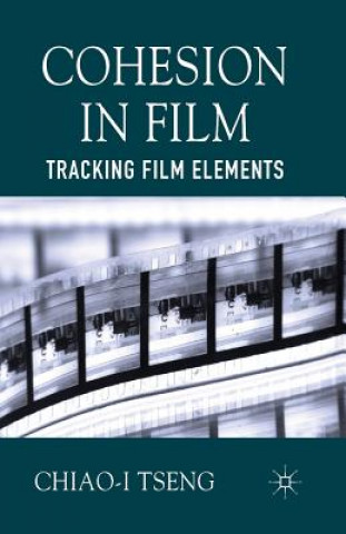 Knjiga Cohesion in Film C. Tseng