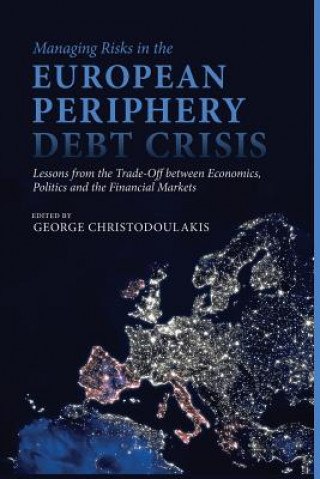 Carte Managing Risks in the European Periphery Debt Crisis G. Christodoulakis