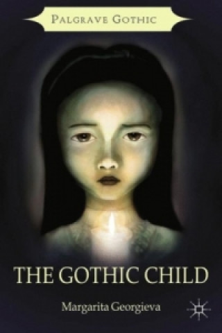 Könyv Gothic Child Margarita Georgieva