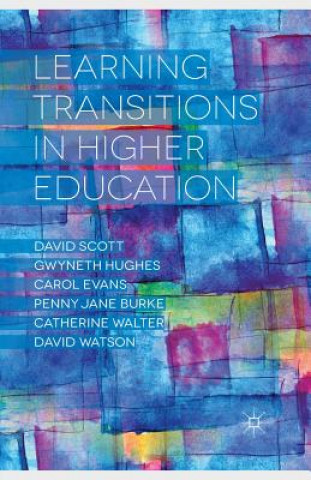Kniha Learning Transitions in Higher Education D. Scott