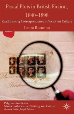 Książka Postal Plots in British Fiction, 1840-1898 Laura Rotunno