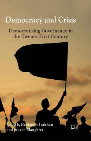 Carte Democracy and Crisis B. Isakhan