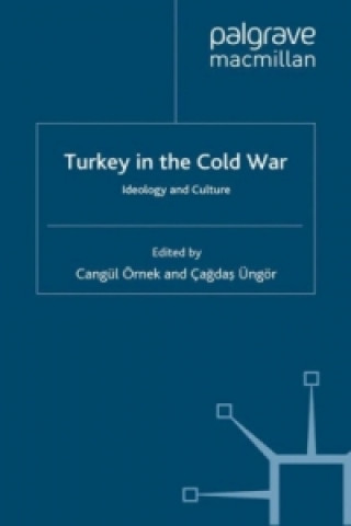 Kniha Turkey in the Cold War C. Örnek Konu