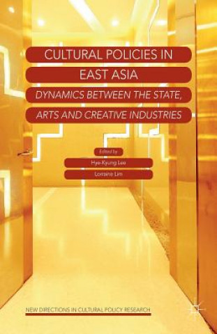 Kniha Cultural Policies in East Asia H. Lee