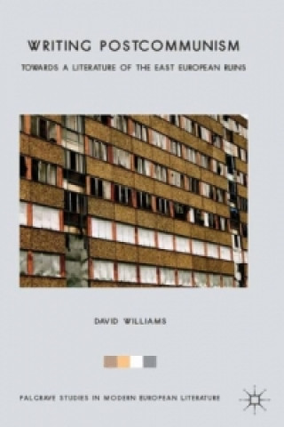 Libro Writing Postcommunism David Williams