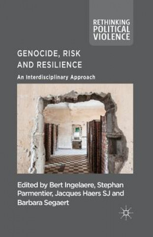 Knjiga Genocide, Risk and Resilience Jacques Haers