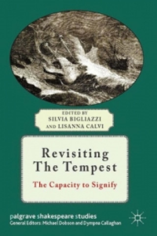 Книга Revisiting The Tempest Silvia Bigliazzi