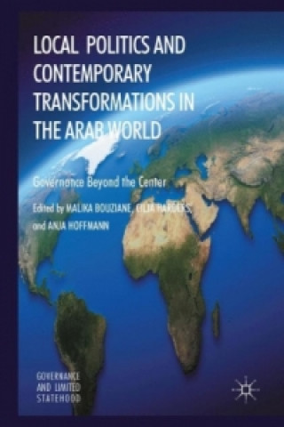 Kniha Local Politics and Contemporary Transformations in the Arab World M. Bouziane