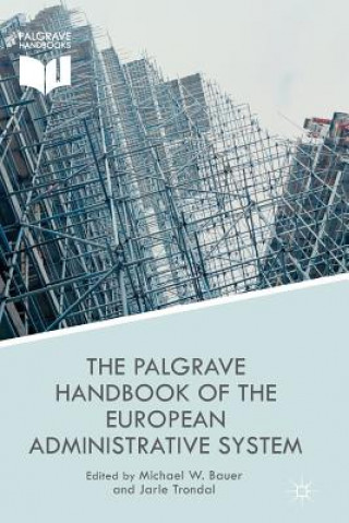 Książka Palgrave Handbook of the European Administrative System M. Bauer
