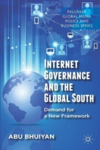 Książka Internet Governance and the Global South Abu Bhuiyan