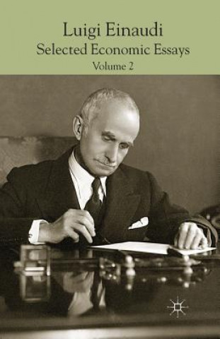 Kniha Luigi Einaudi: Selected Economic Essays L. Einaudi