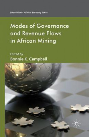 Kniha Modes of Governance and Revenue Flows in African Mining B. Campbell