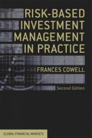 Kniha Risk-Based Investment Management in Practice Frances Cowell