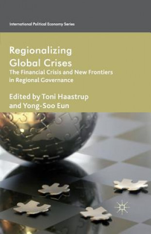 Knjiga Regionalizing Global Crises Y. Eun