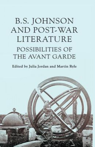 Carte B S Johnson and Post-War Literature J. Jordan