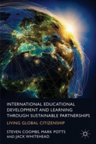 Kniha International Educational Development and Learning through Sustainable Partnerships S. Coombs