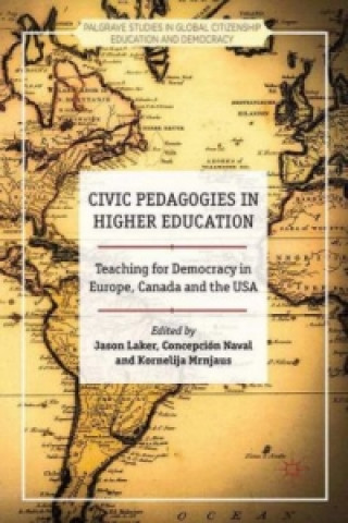 Kniha Civic Pedagogies in Higher Education J. Laker