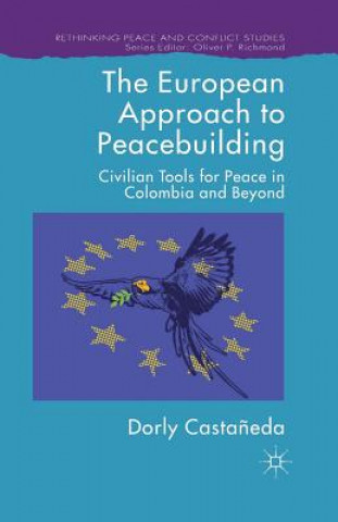 Buch European Approach to Peacebuilding Dorly Castaneda