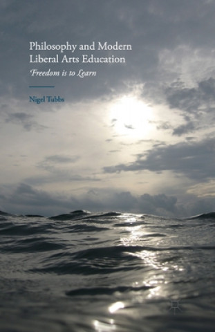Carte Philosophy and Modern Liberal Arts Education N. Tubbs