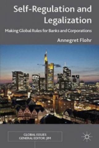 Könyv Self-Regulation and Legalization Annegret Flohr