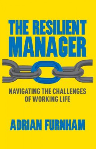 Kniha Resilient Manager Adrian F. Furnham