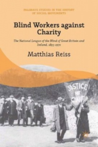 Книга Blind Workers against Charity M. Reiss