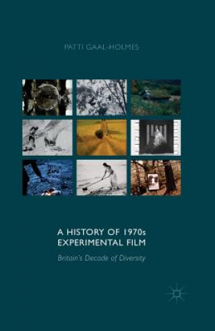 Carte History of 1970s Experimental Film Patti Gaal-Holmes
