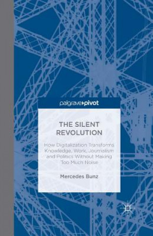 Knjiga Silent Revolution Mercedes Bunz