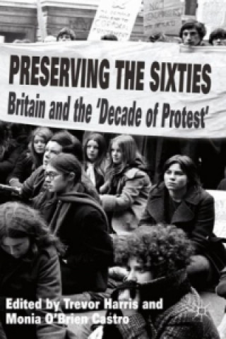 Buch Preserving the Sixties T. Harris