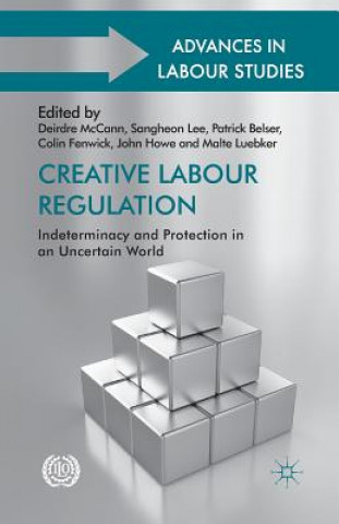 Kniha Creative Labour Regulation P. Belser