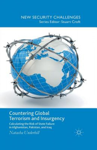 Knjiga Countering Global Terrorism and Insurgency Natasha Underhill