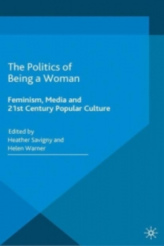 Kniha Politics of Being a Woman H. Savigny