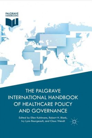 Kniha Palgrave International Handbook of Healthcare Policy and Governance R. Blank