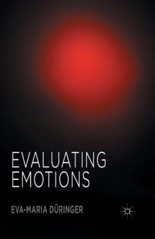 Knjiga Evaluating Emotions Eva-Maria Duringer