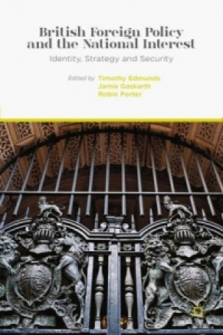 Книга British Foreign Policy and the National Interest T. Edmunds