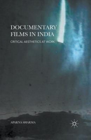 Βιβλίο Documentary Films in India Aparna Sharma