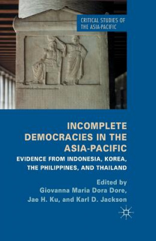 Carte Incomplete Democracies in the Asia-Pacific G. Dore