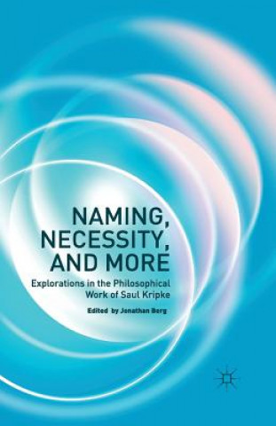Könyv Naming, Necessity and More Jonathan Berg
