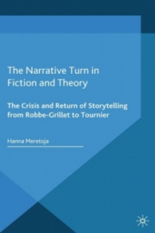 Kniha Narrative Turn in Fiction and Theory Hanna Meretoja