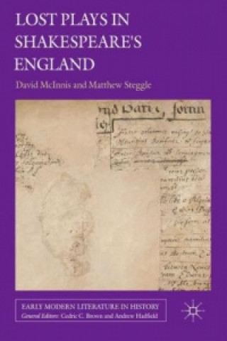 Книга Lost Plays in Shakespeare's England D. McInnis