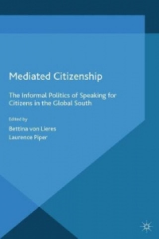 Książka Mediated Citizenship Bettina von Lieres