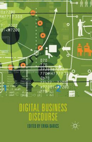 Kniha Digital Business Discourse E. Darics