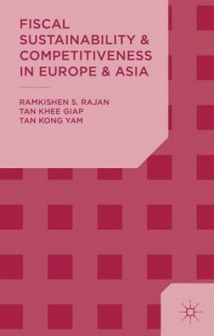 Carte Fiscal Sustainability and Competitiveness in Europe and Asia R. Rajan