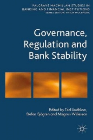 Knjiga Governance, Regulation and Bank Stability T. Lindblom