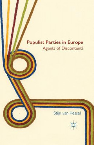 Kniha Populist Parties in Europe Stijn Van Kessel